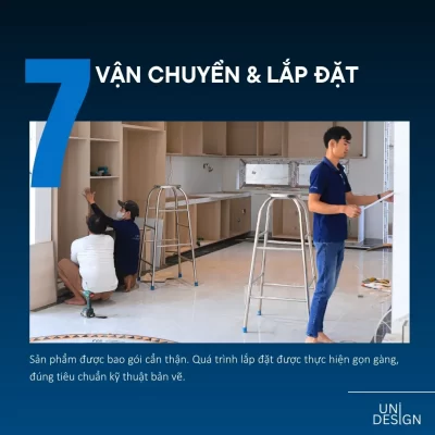 Quá trình vận chuyển, bọc gói và lắp đặt nội thất gọn gàng tại công trình của Uni Design.